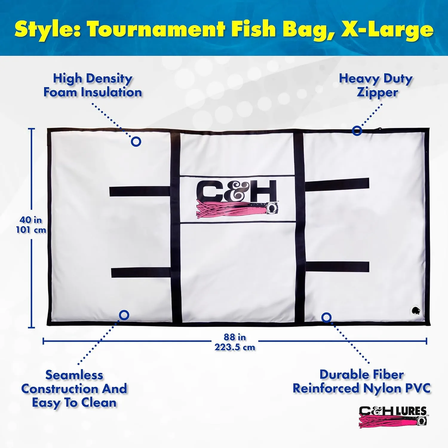 C&H Lures Tournament Fish Bag, X-Large Billfish 40 in x 88 in / 101 cm x 223.5 cm, with Dual Zippers & Drain Plug, White