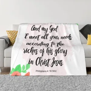 Philippians 4：19 60"X50" Flannel Blanket - 100% Soft Polyester, Lightweight and Warm, Suitable for Families, Camping, Travel