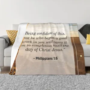 Phillippians 1 6 60"X50" Flannel Blanket - 100% Soft Polyester, Lightweight and Warm, Suitable for Families, Camping, Travel